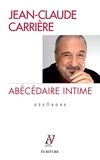 Jean-Claude Carrière - Abécédaire intime - Désordre.
