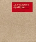 Philippe Dagen - La collection égotique - Abbaye d'Auberive, morceaux choisis.