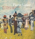 Lienart - Pierre Gatier 1878-1944 - De l'élégance parisienne aux rives de l'Oise.