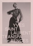 Anne-Claire Laronde et Elsa Janssen - Yves Saint Laurent - Transparences.