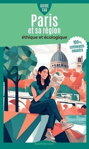 Eric Ollivier - Guide Tao Paris et sa région éthique et écologique.