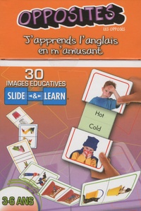  Cartothèque - Opposites (les opposés) - 30 images éducatives Slide & Learn 3-6 ans.