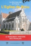 René Berlivet - L'église de Brou - Le momument préféré des Français.