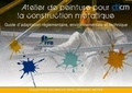  FFB et  CTICM - Atelier de peinture pour la construction métallique - Guide d'adaptation réglementaire, environnementale et technique.