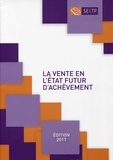  SEBTP - La vente en l'état futur d'achèvement.