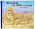 Frédérique Fraisse et John Butler - Je dessine les bébés animaux.