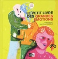 Jean-Pierre Lemesle et Gilles Vidal - Le petit livre des grandes émotions.