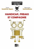 Sandrine Apers - Handicap, freaks et compagnie.