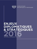 Pascal Chaigneau - Enjeux diplomatiques et stratégiques.