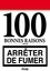 Philippe Boucher - 100 bonnes raisons pour arrêter de fumer.