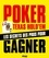 Phil Garnier - Poker Texas Hold'em : Les secrets des pro pour gagner.