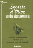 Maria Bardoulat - Secrets d'olive et diète méditerranéenne - Un arbre, un fruit, une huile aux vertus millénaires.