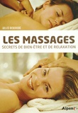 Gilles Diederichs - Les massages - Secrets de bien-être et de relaxation.