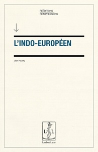 Jean Haudry - L'indo-européen.