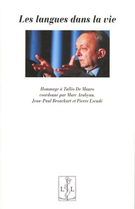 Marc Arabyan et Jean-Paul Bronckart - Les langues dans la vie - Hommage à Tullio De Mauro.