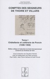 Claudine Fréchet - Comptes des seigneurs de Thoire et Villars - Tome 1, Châtellenie et cellérerie de Poncin (1336-1353).