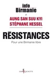 Suu Kyi Aung San et Stéphane Hessel - Résistances - Pour une Birmanie libre.