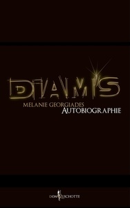Mélanie Georgiades - Diam's, autobiographie.