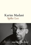 Karim Madani - Spike Lee - American Urban History.