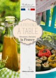 Agnès Vienot - La Provence à table - Découvrez & savourez la France.
