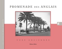 Gilletta éditions - Promenade des Anglais - Vues anciennes.