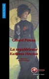 Gérard Poteau - La mysterieuse Kathleen Newton.
