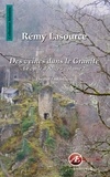Rémy Lasource - Des veines dans le granite Tome 2 : Le cycle d'Alice.