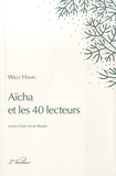 Willy Hahn et Jack Koch - Aïcha et les 40 lecteurs - Scènes d'une vie de libraire.