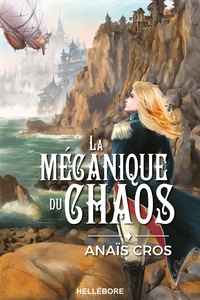 Anaïs Cros - La Mécanique du Chaos.
