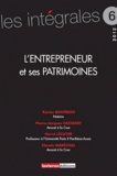 Hervé Lécuyer et Xavier Boutiron - L'entrepreneur et ses patrimoines.