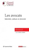 Louis Assier-Andrieu - Les avocats - Identité, culture et devenir.