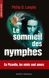 Philip D. Langhe - Le sommeil des nymphes.