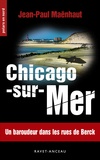 Jean-Paul Maënhaut - Chicago-sur-mer (n°219).