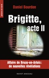 Daniel Bourdon - Brigitte - Acte II.