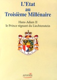  Hans-Adam II du Liechtenstein - L'Etat au troisième millénaire.