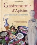 Renzo Pedrazzini - Gastronomie d'Apicius - Cuisiner romain aujourd'hui.