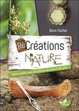 Doris Fischer - Récréations nature - Petits ateliers avec les plantes des bois et des prés.