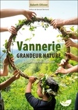 Babeth Ollivier - Vannerie grandeur nature, buissonnière et collective - Quand le végétal lie les humains.