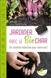 Jeff Cox - Jardiner avec le Biochar - Du charbon bioactivé pour votre sol !.