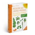  Moutsie et Gérard Ducerf - Récolter les jeunes pousses des plantes sauvages comestibles.