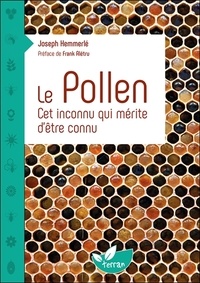 Joseph Hemmerlé - Le pollen - Cet inconnu qui mérite d'être connu.