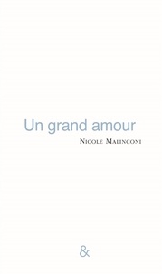 Nicole Malinconi - Un Grand Amour.
