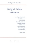 Edith Allaert-Bertin - Jung et l'élan créateur - 10e Colloque de Bruxelles (La Hulpe, 5-7 mai 2016).