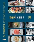  M6 Editions - Top chef saison 9 - 5 chefs d'exception.