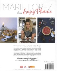 Marie Lopez, alias Enjoy Phoenix, mes desserts préférés
