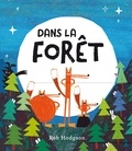 Rob Hodgson - Dans la forêt.