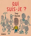 Tony Durand - Qui suis-je ?.
