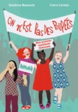 Delphine Beauvois et Claire Cantais - On n'est pas des poupées - Mon premier manifeste féministe.