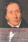 Hans Christian Andersen - Voyages.