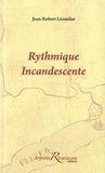 Jean-Robert Léonidas - Rythmique incandescente.